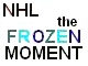 NHL - The Frozen Moment