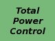 Total Power Control